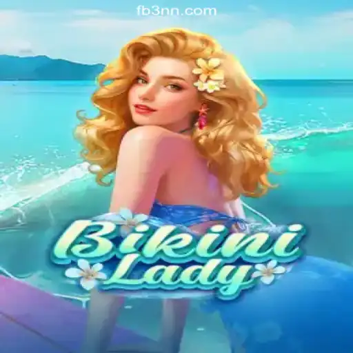 Exploring BikiniLady: A Tropical Adventure on 3NN.COM Platform-Oficial Slots Brasil #1