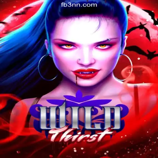 Discover the Exciting World of WildThirst on 3NN.COM: Brazil's Top Slot Game Platform